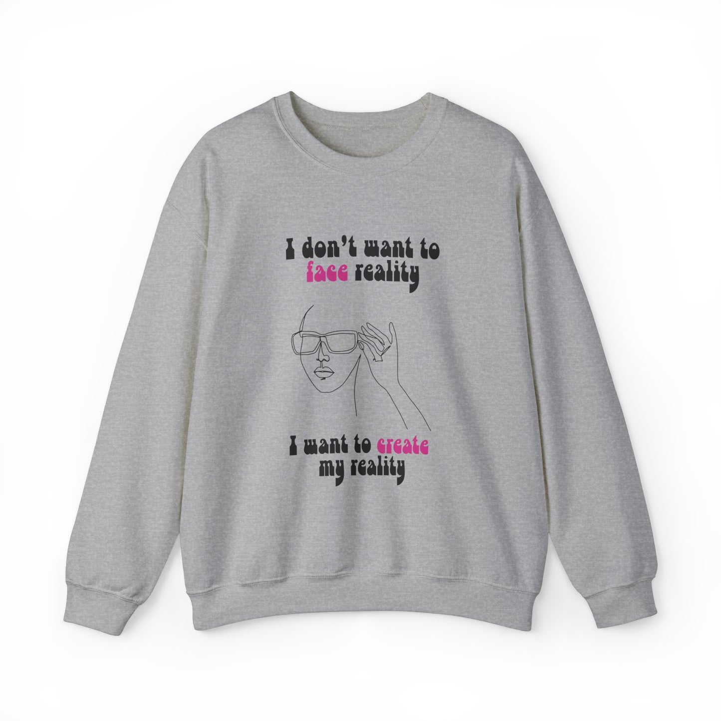 Thoughtful Reality Sweatshirt