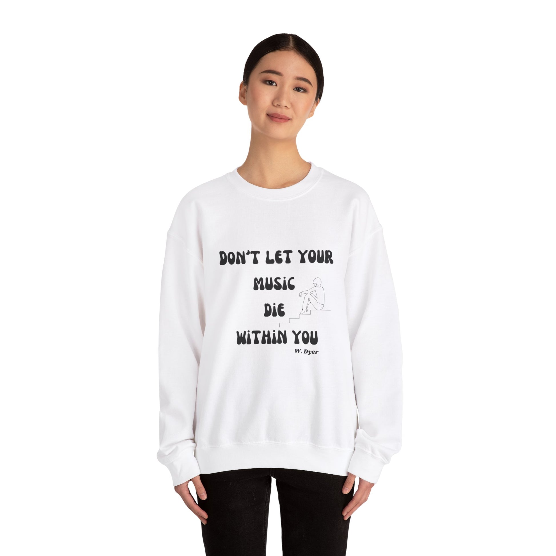 Don't Let Your Music Die Sweatshirt