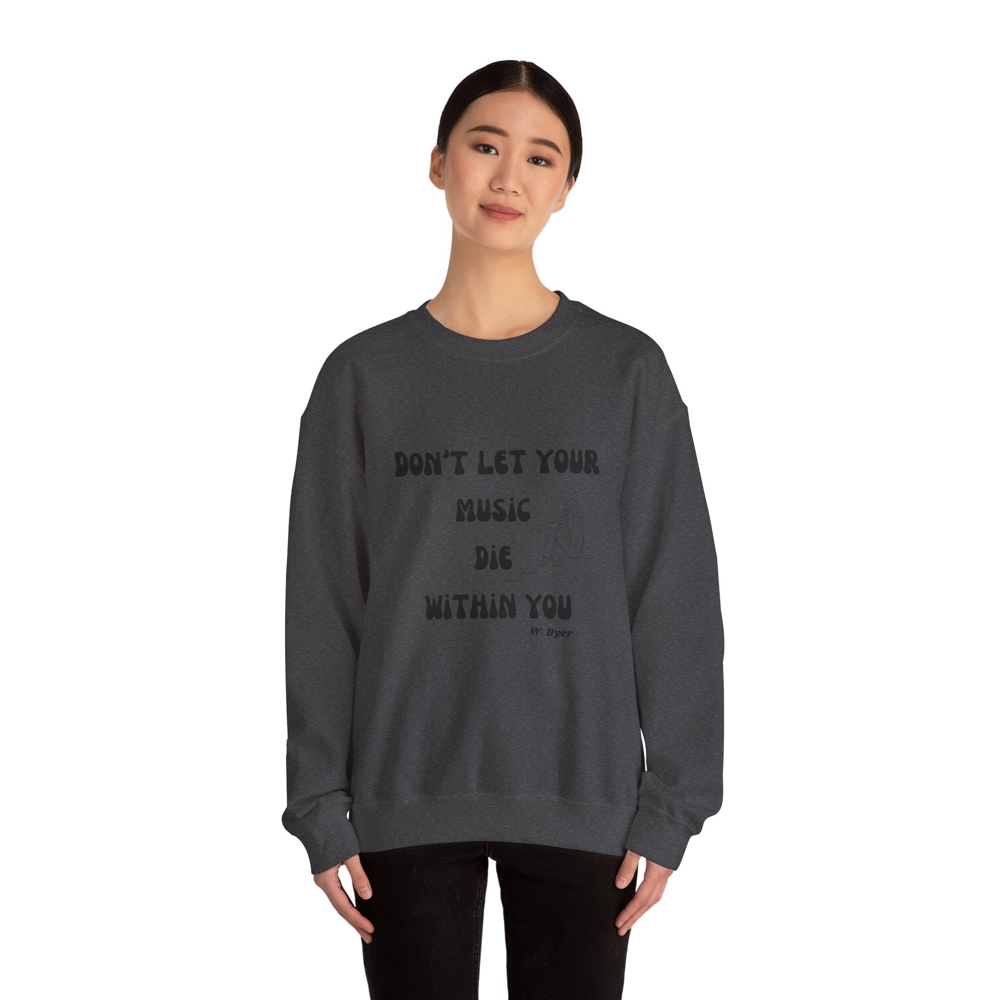 Don't Let Your Music Die Sweatshirt