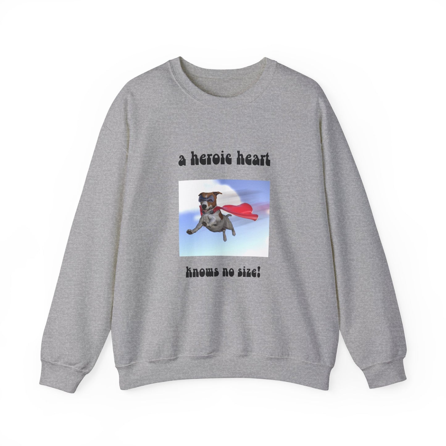 Dog Hero Sweatshirt