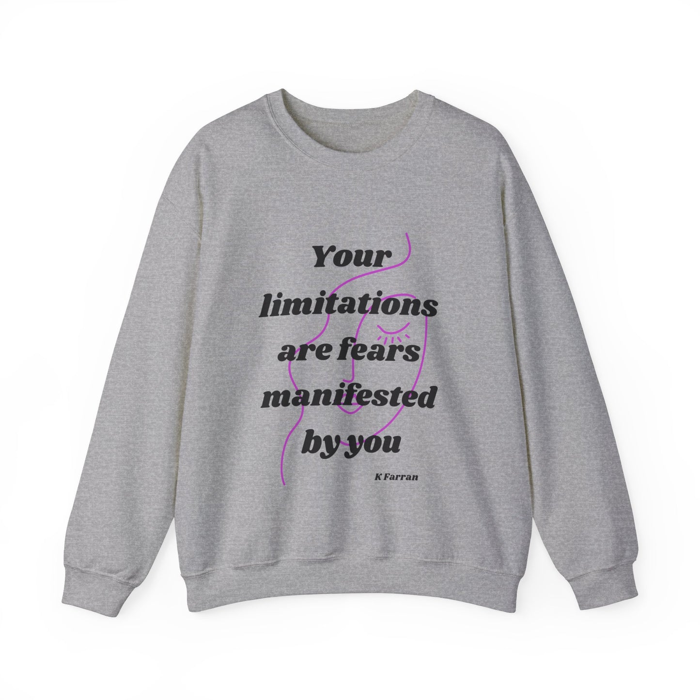 Inspiring Assertive Sweatshirt