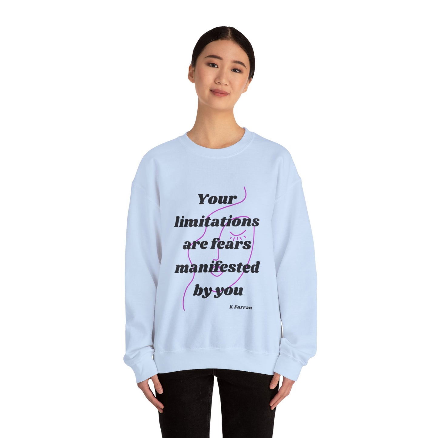 Inspiring Assertive Sweatshirt